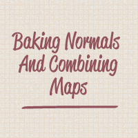 Quick Tip: Baking Normals & Combining Maps Using xNormal and Photoshop